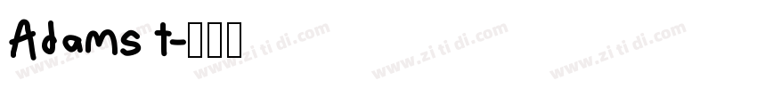Adams t字体转换
